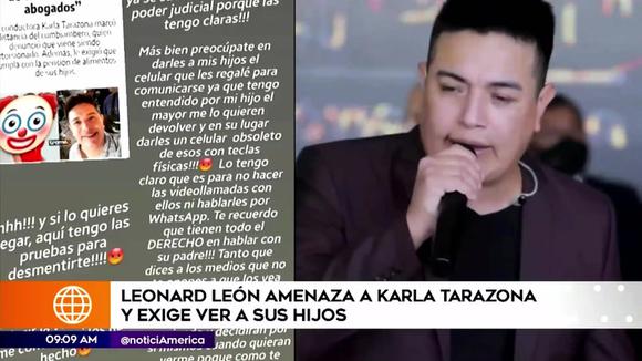 Leonard león amenaza a karla tarazona