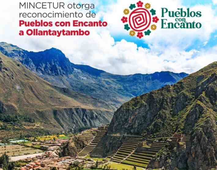 Ollantaytambo es reconocida por Mincetur como la primera Ciudad con